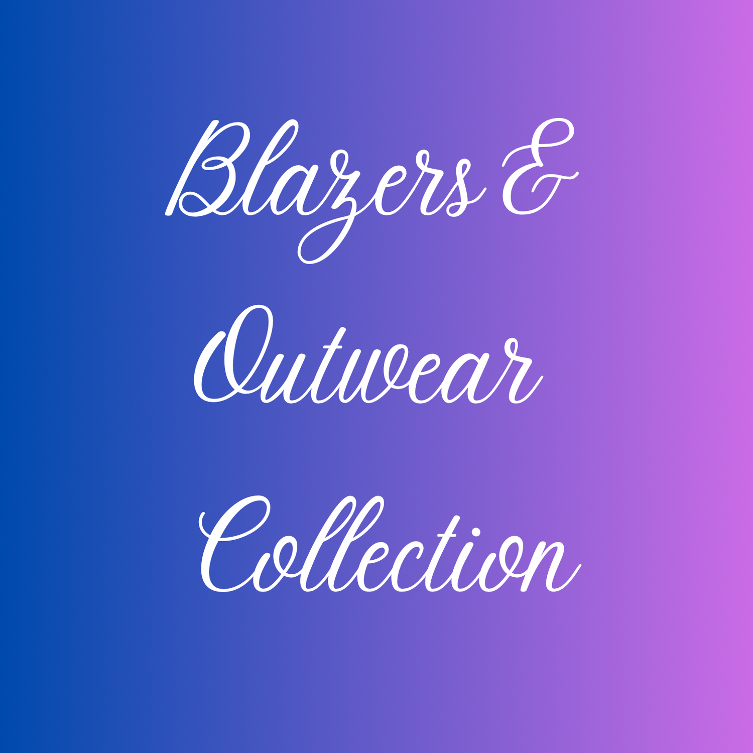 Blazers & Outerwear